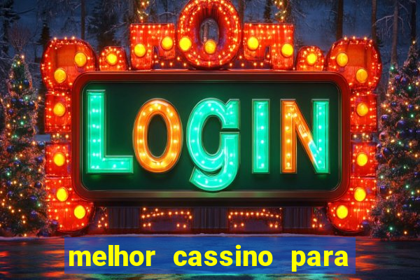 melhor cassino para jogar fortune tiger